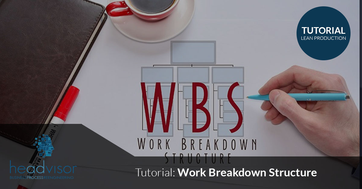WBS (Work Breakdown Structure): cos'è e come utilizzarla