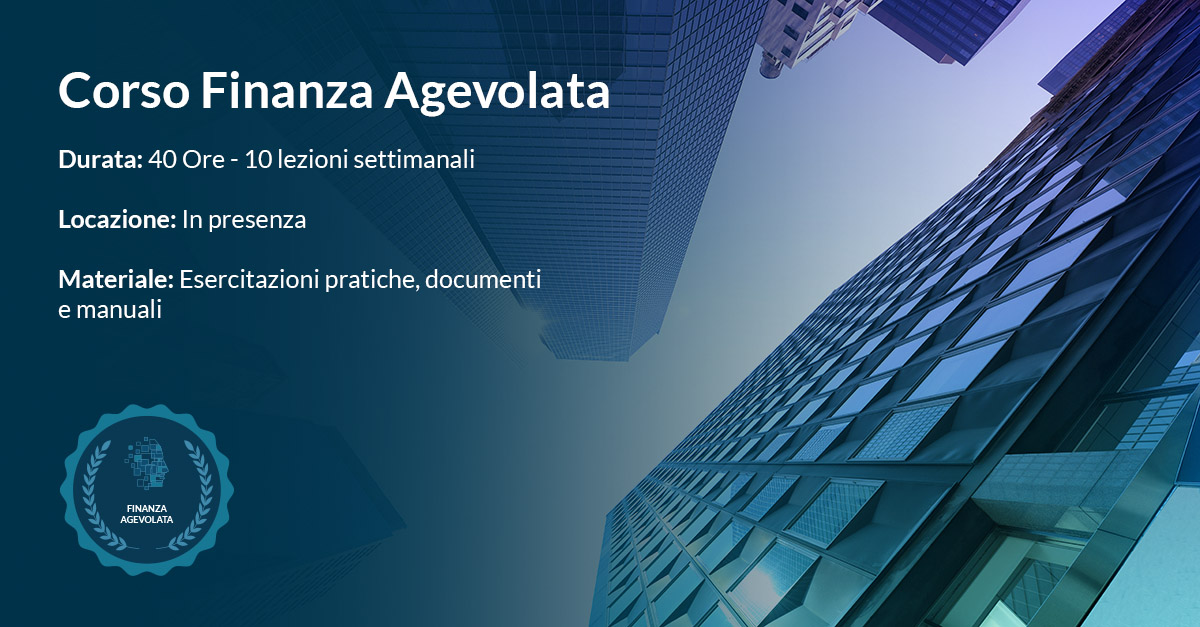 Corso Finanza Agevolata