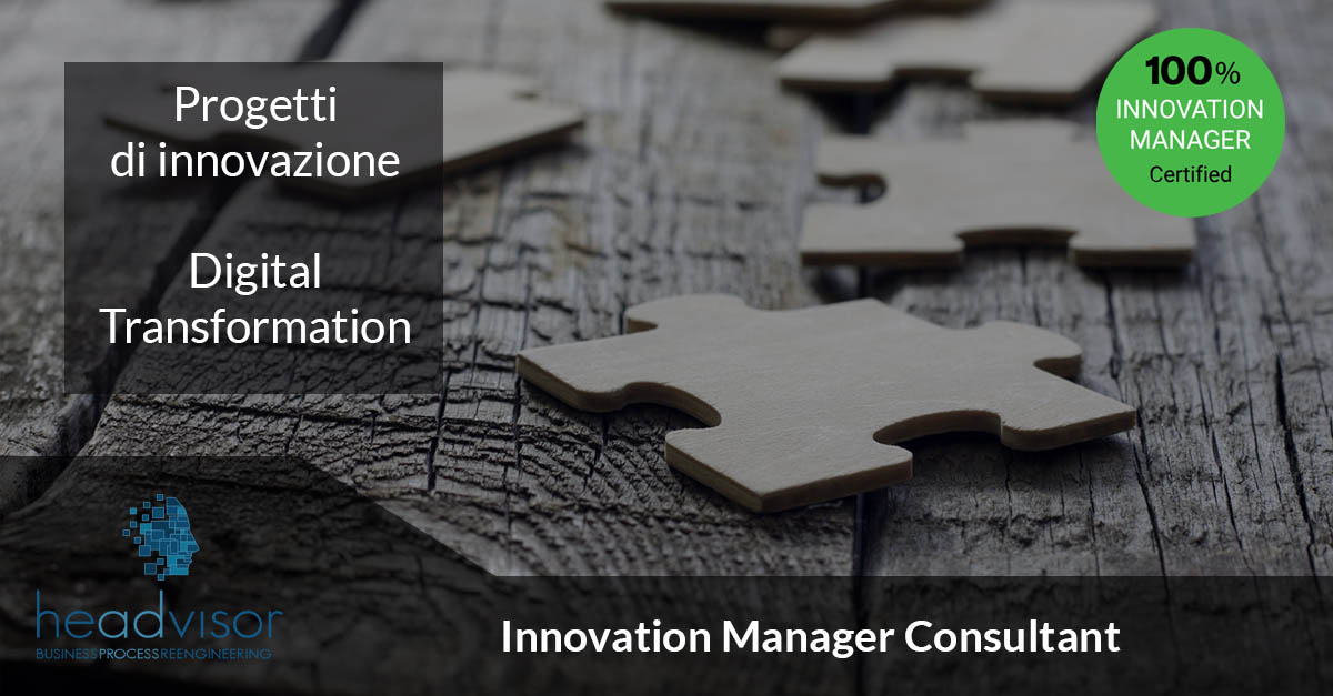 Headvisor - Innovation Manager - Consultant - Digital Transformation - Brescia Milano Bergamo - Lean Production