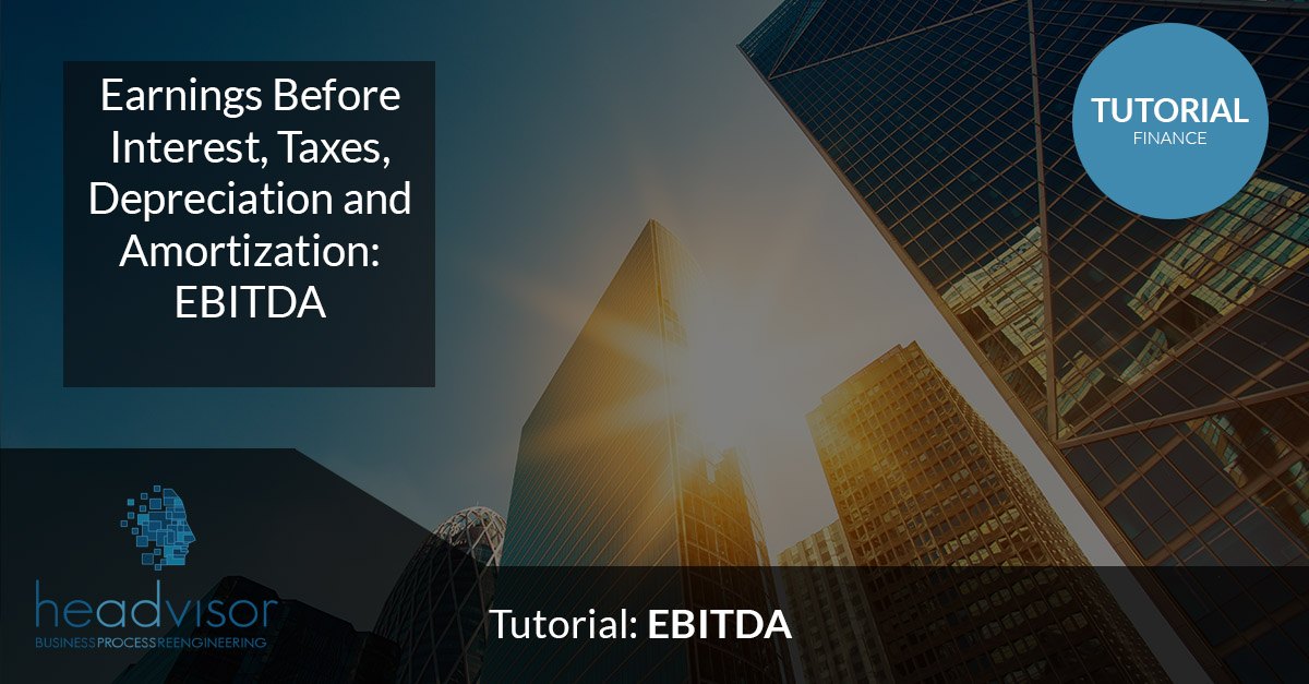 EBITDA (Earnings before Interests, Tax, Depreciation and Amortization)